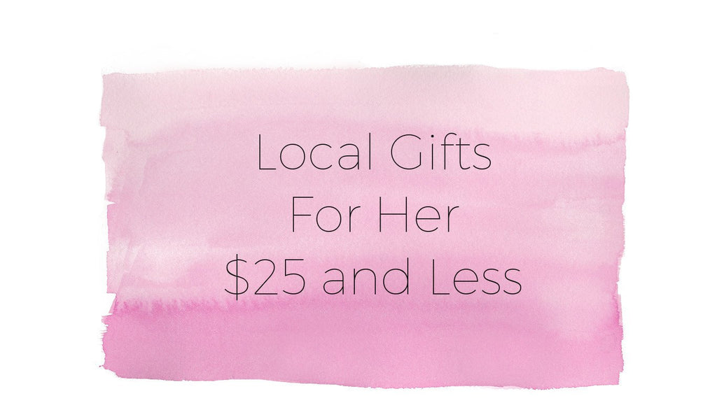 American Made Holiday Gift Guide: $25 + Less, For Her